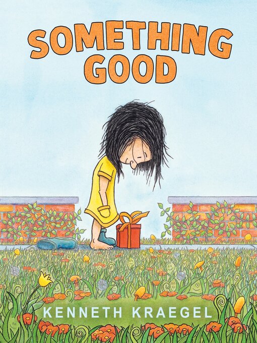 Title details for Something Good by Kenneth Kraegel - Available